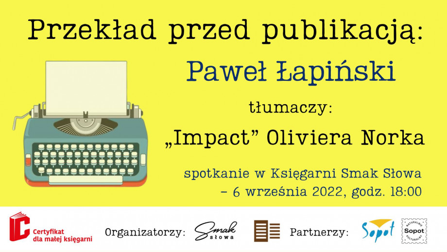 Jesienna odsłona cyklu „Przekład przed publikacją”